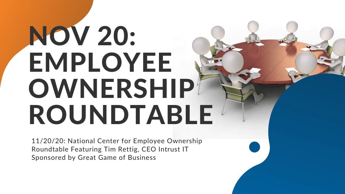 Employee Ownership Roundtable For Ceos Cfos Intrust It