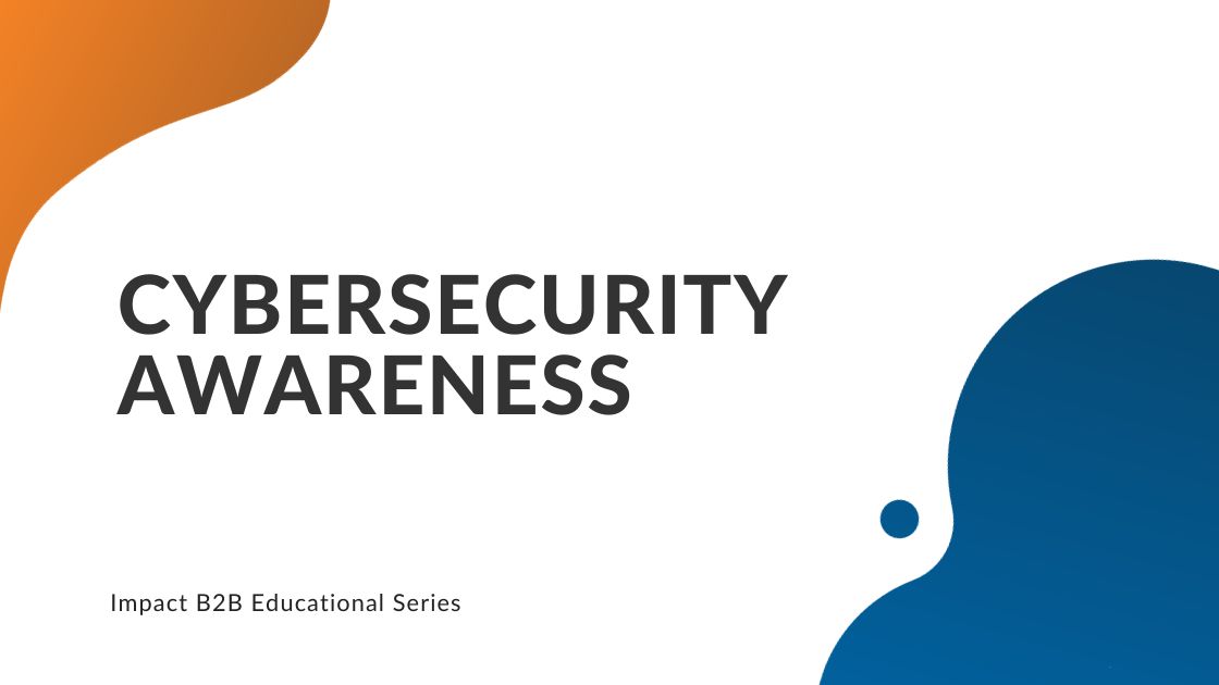 Cybersecurity Awareness - Intrust IT