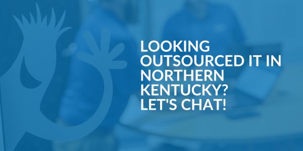 Outsourced IT in Northern Kentucky- Areas We Serve