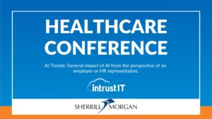 Healthcare Conference - Sept 17 2024 - Intrust IT Events
