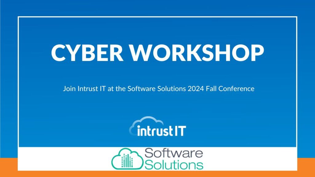 Software Solutions Conference - Oct 25 2024 - Intrust IT Events