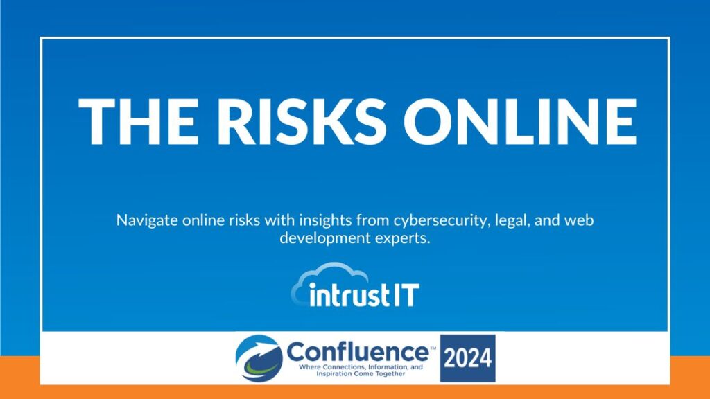The Risks Online - Sept 18 2024 - Intrust IT Events
