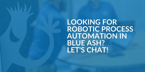 Robotic process automation in Blue Ash- Areas We Serve