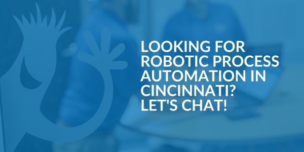 Robotic process automation in Cincinnati- Areas We Serve