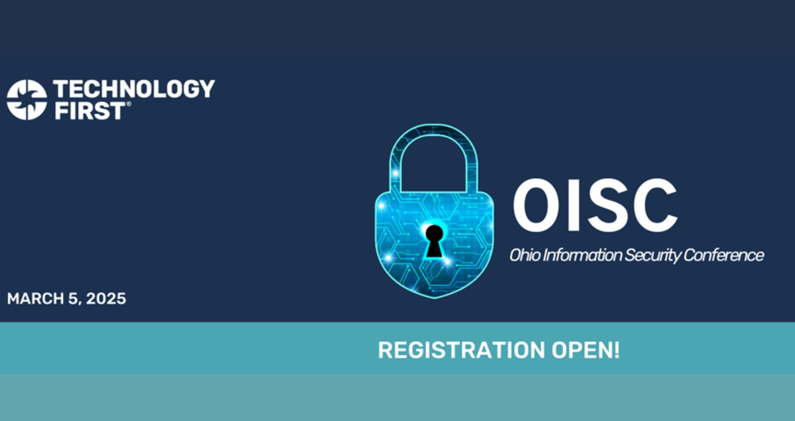 Technology First OISC 2025 | Premier Cybersecurity Event in Ohio